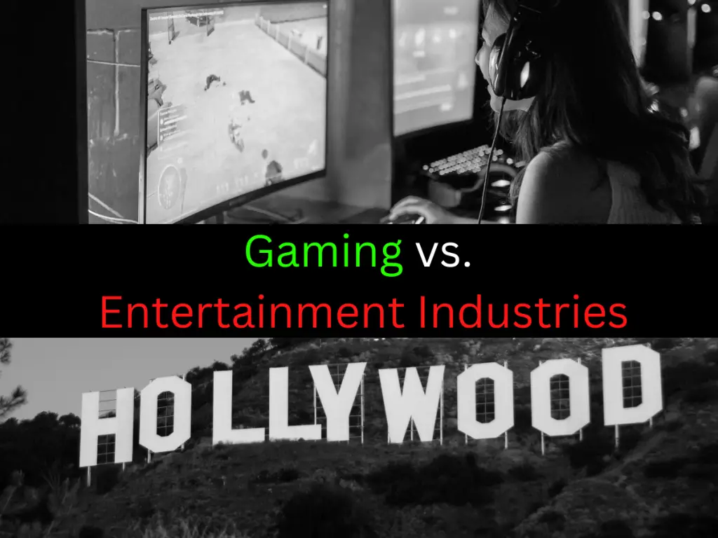 Gaming Industry versus Other Entertainment Industries