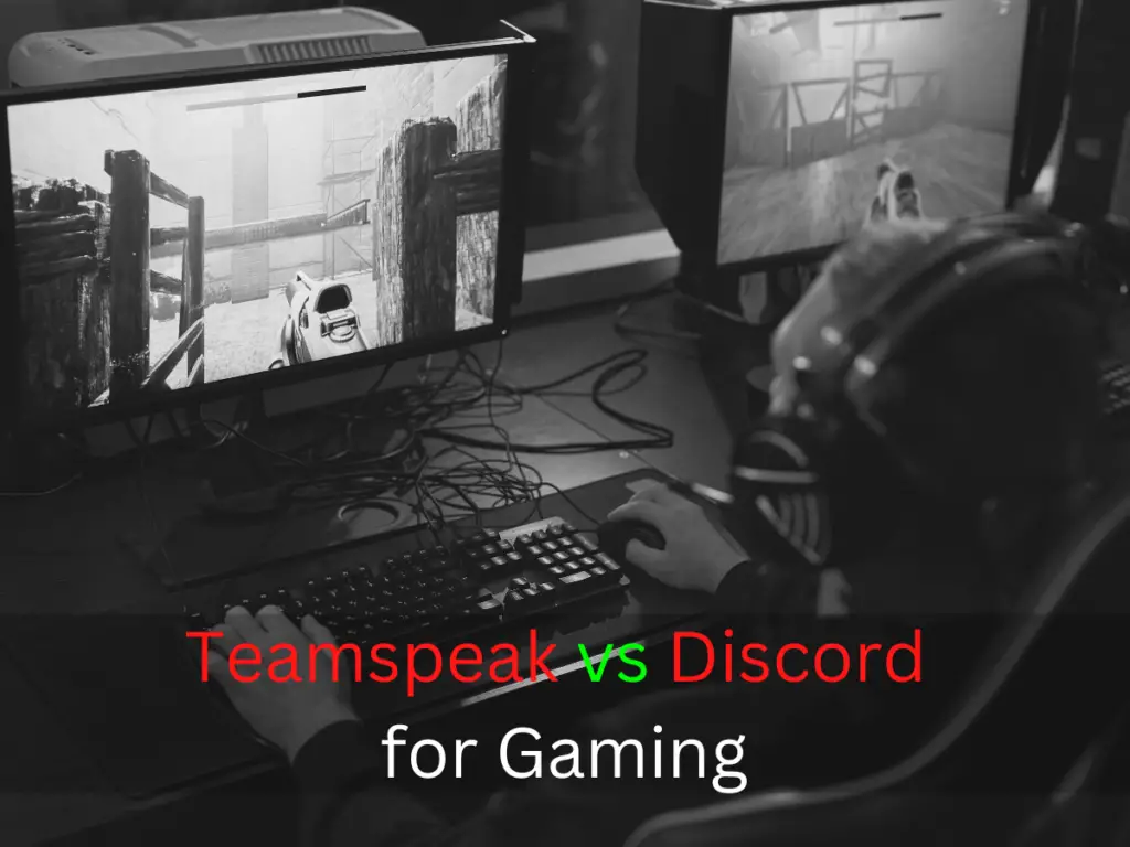 Teamspeak vs Discord for Gaming