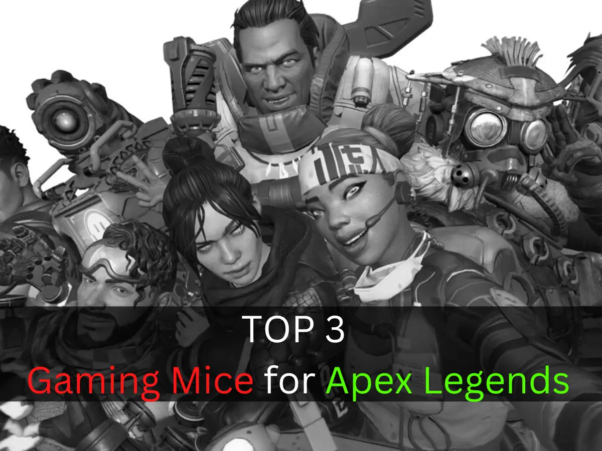 TOP 3 Gaming Mice for Apex Legends